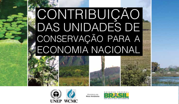 Contribuição das Unidades de Conservação à Economia Nacional