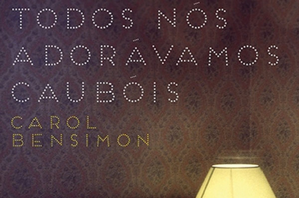 Capa do livro Todos Nós Adorávamos Caubóis