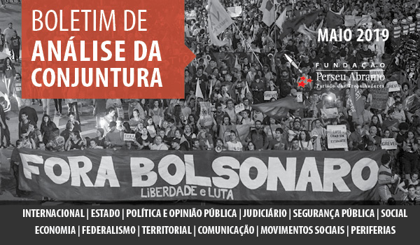 Boletim Análise Conjuntura: Protesto Fora Bolsonaro, Maio 2019