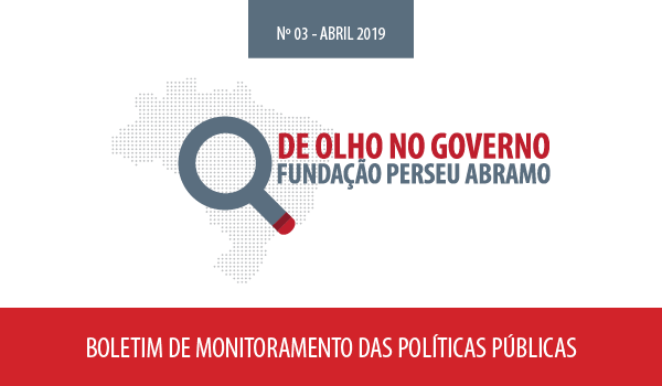 Boletim De Olho no Governo: Monitoramento de Políticas Públicas