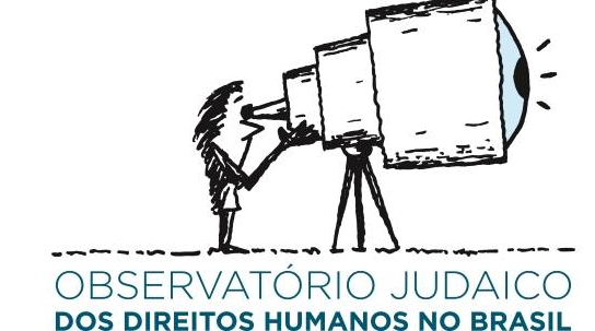 Observatório Judaico Direitos Humanos: Vigilância e Monitoramento