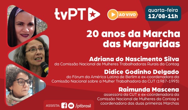 20 Anos Marcha das Margaridas tvPT Ao Vivo