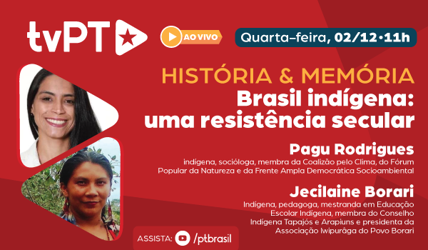 Brasil Indígena: Uma Resistência Secular na tvPT