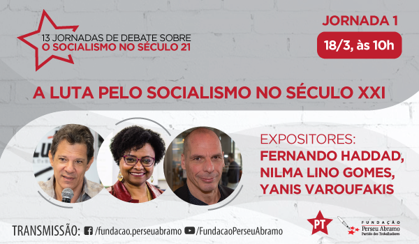 Haddad, Nilma Lino e Varoufakis abrem as 13 jornadas sobre socialismo