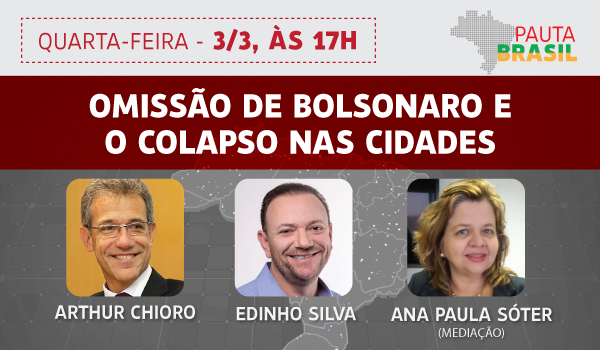 Omissão Bolsonaro e Colapso Urbano: Debate Pauta Brasil