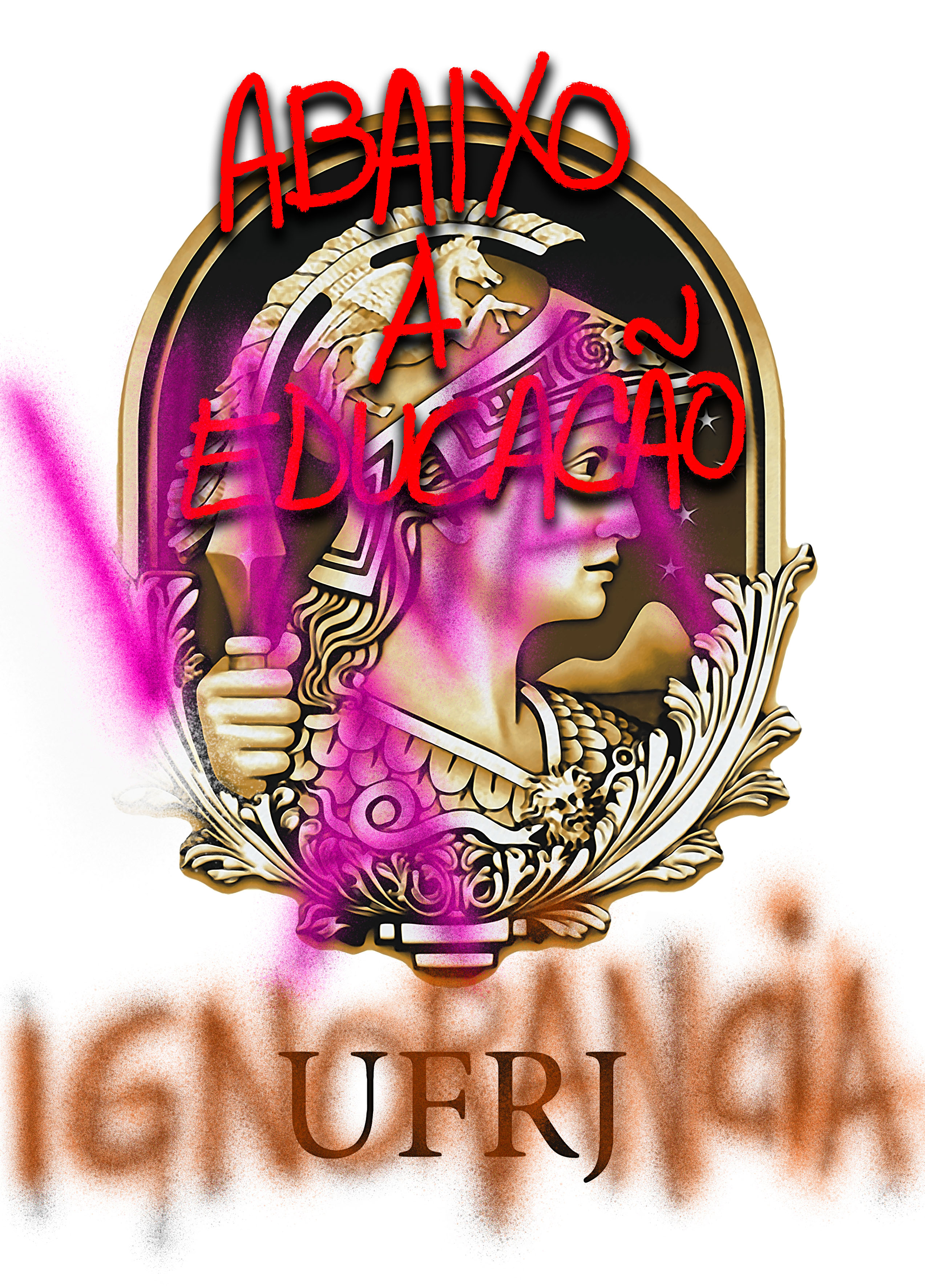 Ataque à Educação: Ignorância, UFRJ e Desvalorização