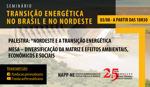 Seminário Transição Energética no Brasil e no Nordeste