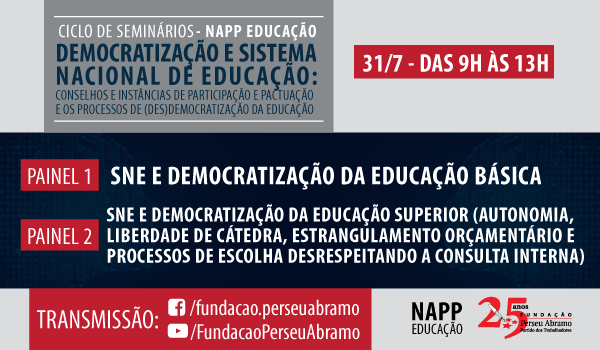 NAPP Educação debate democratização e Sistema Nacional de Educação