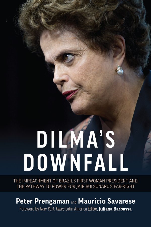 Dilma's Downfall: Impeachment e Ascensão da Direita no Brasil