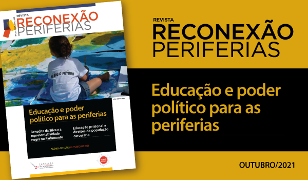Revista trata de educação e poder político para as periferias