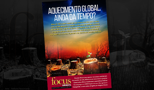 Aquecimento Global: Desmatamento, Esperança e Crítica no Brasil.