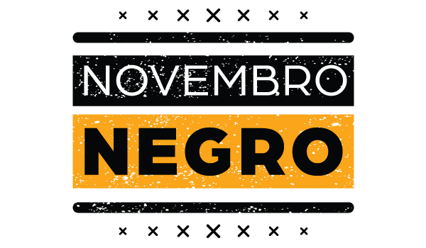 Novembro Negro: raça no centro do debate