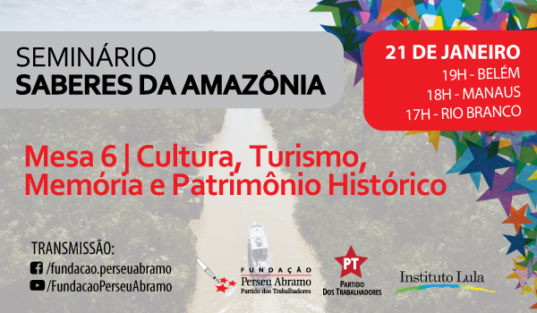Seminário Saberes da Amazônia debate cultura, turismo e patrimônio histórico