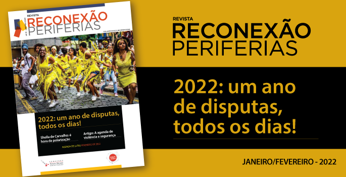Revista traz perspectivas para 2022: um ano de disputas