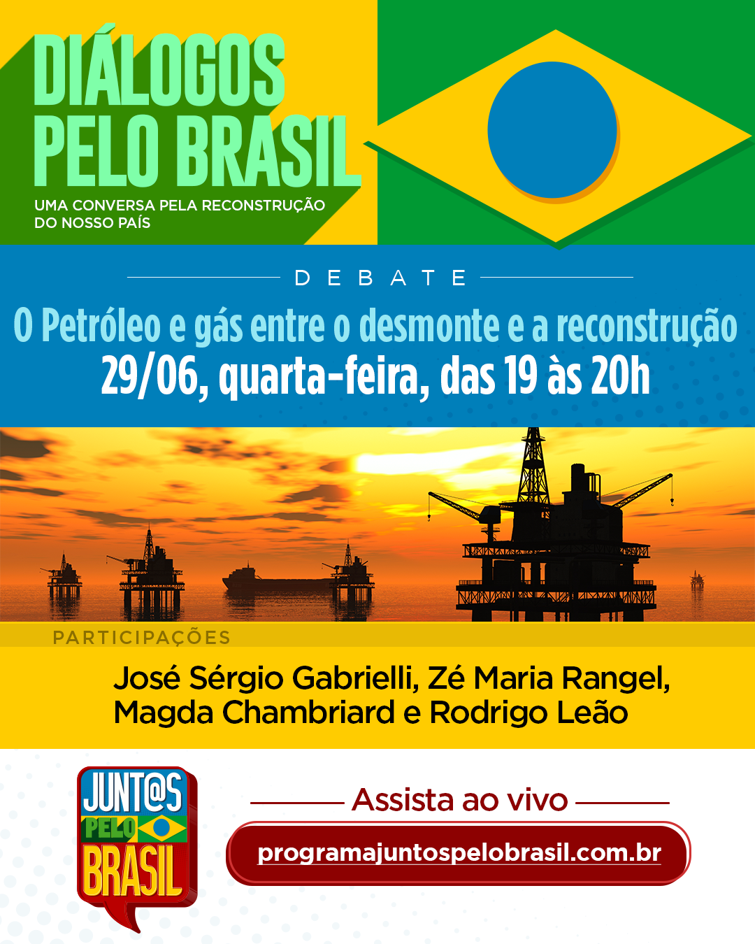 Diálogos pelo Brasil discutirá petróleo e gás