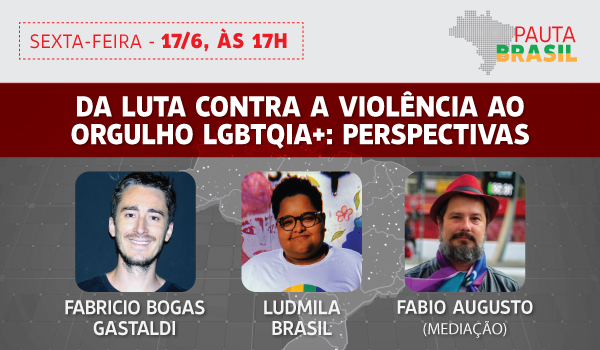 Orgulho e desafios LGBTQIA+ no Pauta Brasil