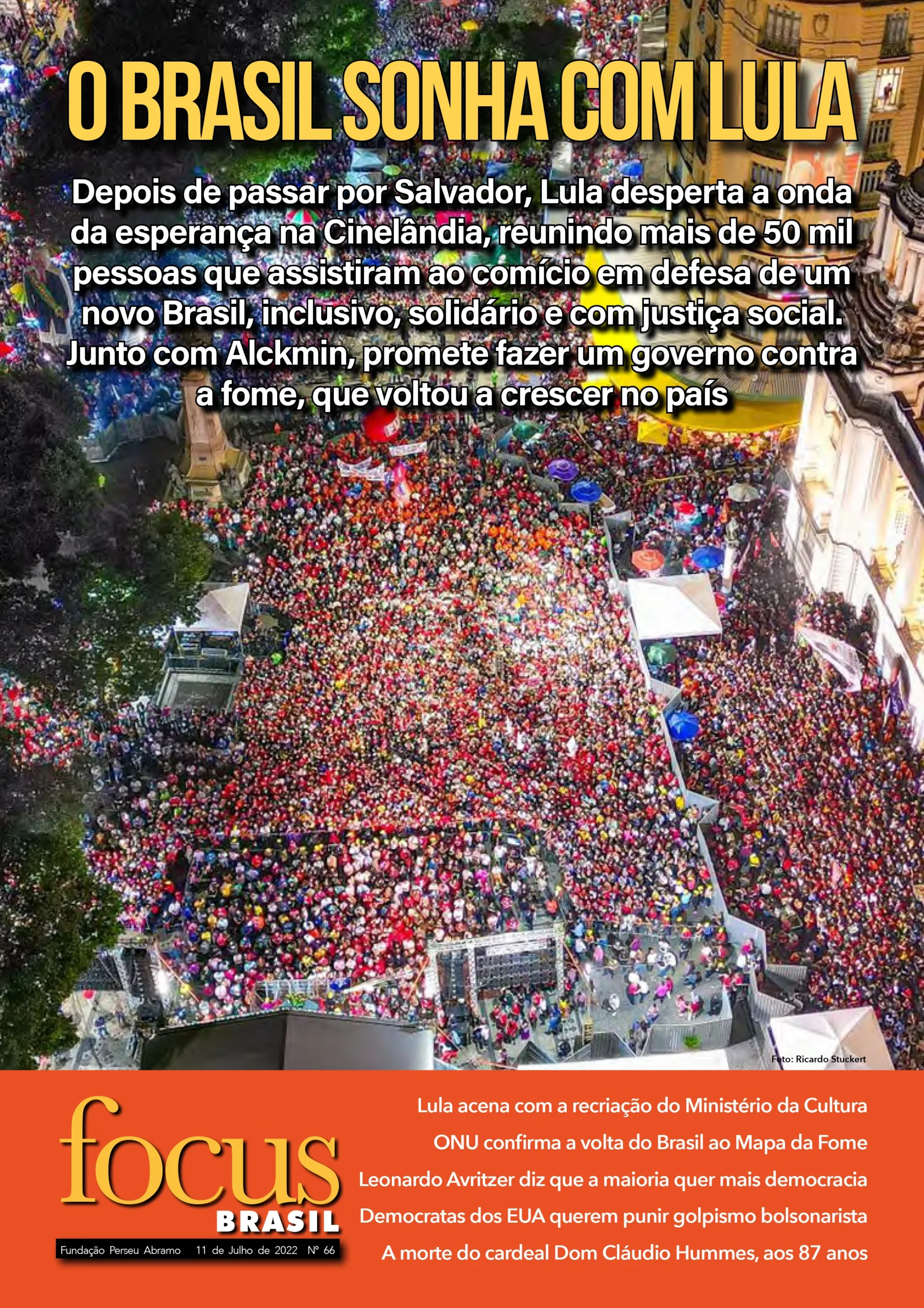 Focus #66 – 11 a 17 de julho