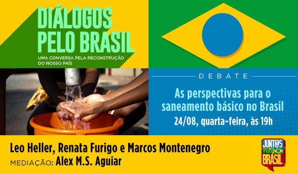 Diálogos pelo Brasil e as perspectivas de saneamento básico