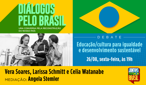 Diálogos pelo Brasil: educação e cultura para igualdade e desenvolvimento sustentável