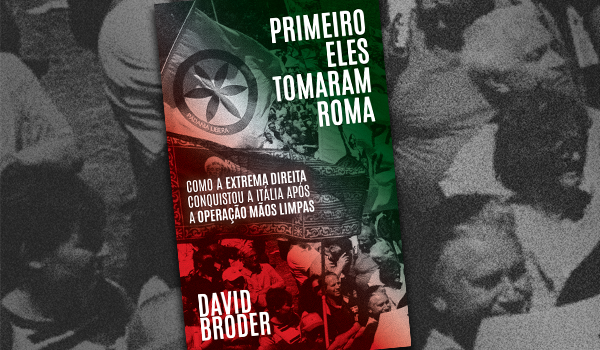 Lançamento: livro que analisa o fascismo na Itália ajuda a entender o Brasil contemporâneo