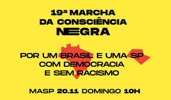 Participe da 19ª Marcha da Consciência Negra de São Paulo