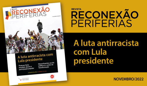 Revista reflete sobre a luta anti-racista com Lula presidente