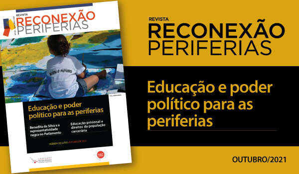 Revista Reconexão Periferias: Educação e Poder Político para as Periferias