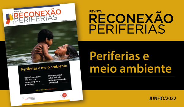 Reconexão Periferias: Meio Ambiente e Inclusão Social