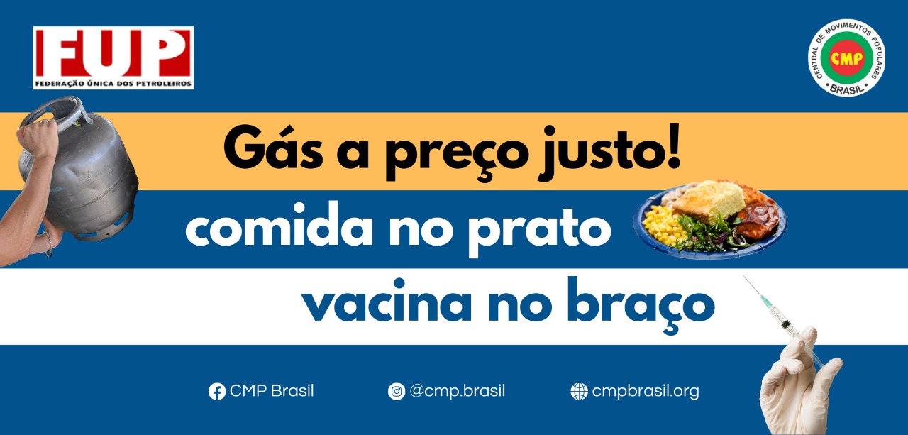 Gás, Comida e Vacina: Direitos Essenciais Já