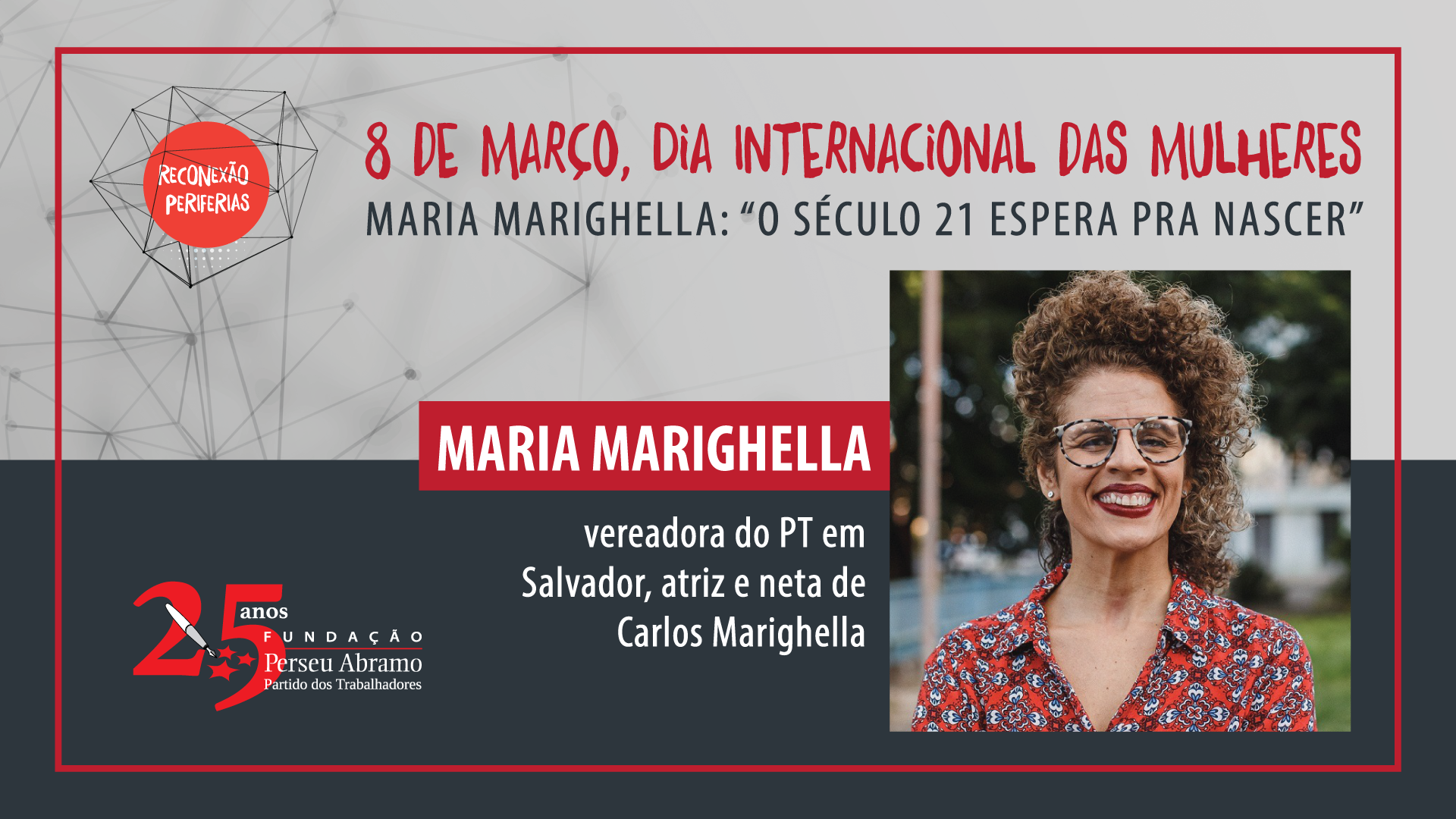 Maria Marighella: Dia Internacional da Mulher e 25 Anos FPA
