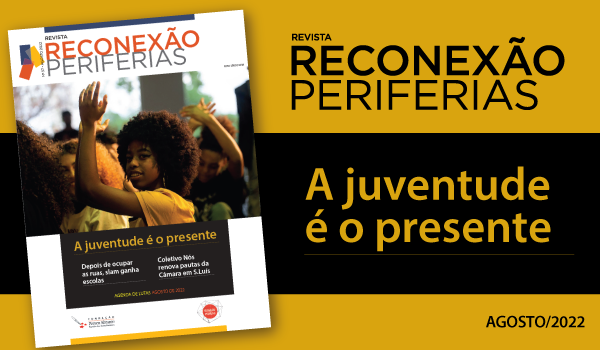 Revista Reconexão Periferias: A Juventude é o Presente