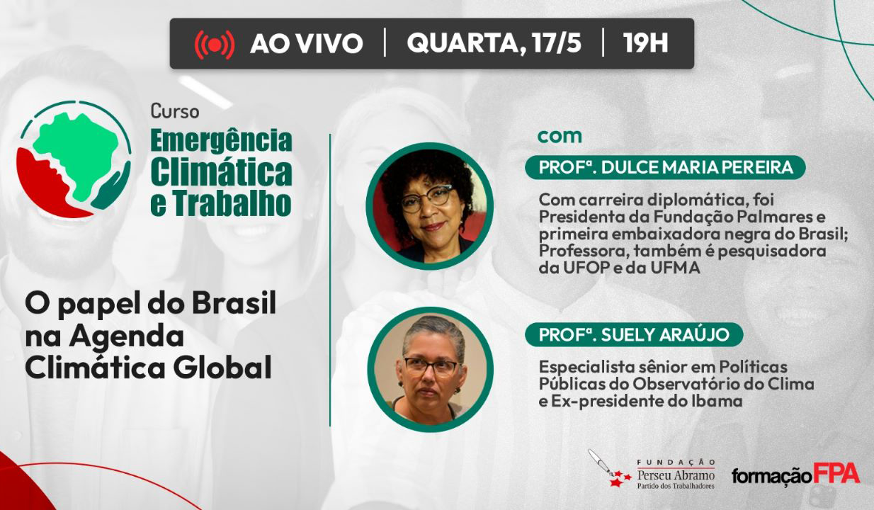 Aula ao vivo discute o papel do Brasil na Agenda Climática Global