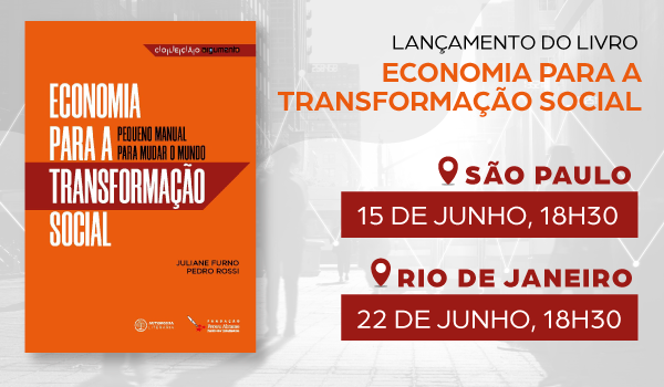 Economia para a transformação social terá lançamento em SP