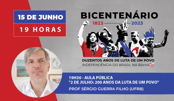 FPA realiza ciclo sobre a Independência do Brasil na Bahia