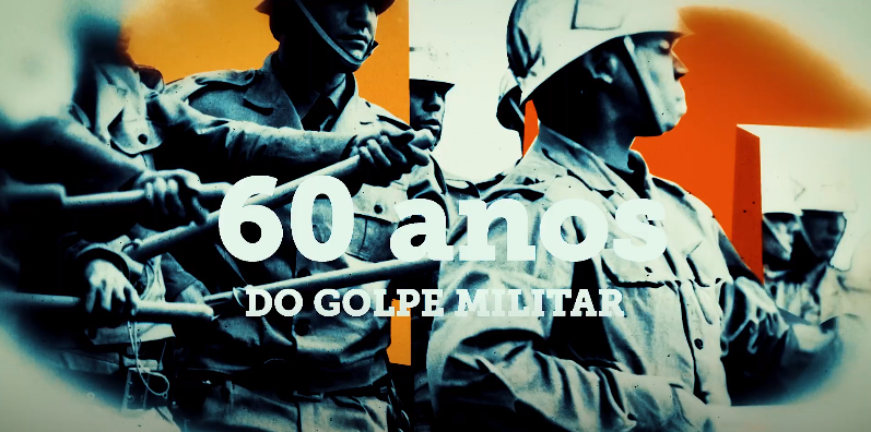 Em série, FPA analisa impactos do Golpe Militar na vida dos brasileiros; Assista aos episódios 1, 2, 3, 4 e 5