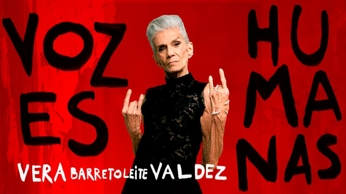 Vozes Humanas: Retrato de Vera Barretoleite Valdez