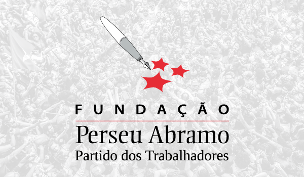 Fundação Perceu Abramo: Pensamento, Povo e PT