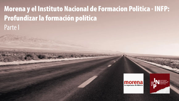 Morena e INFP: Aprofundando a Formação Política