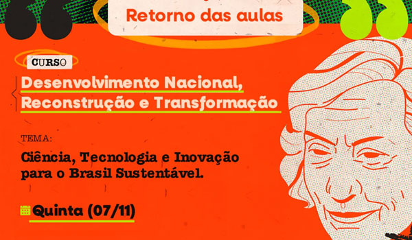 Está de volta o curso "Desafios e Soluções para o Desenvolvimento Nacional, Reconstrução e Transformação"