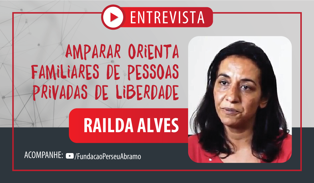 Railda Alves fala de direitos de pessoas privadas de liberdade ao Reconexão Periferias