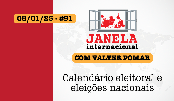 Janela Internacional apresentou calendários eleitorais pelo mundo