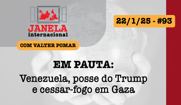 Venezuela e Estados Unidos no Janela Internacional desta semana
