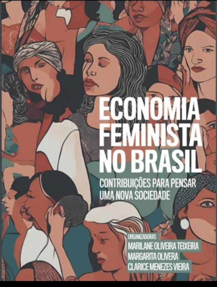 Economia Feminista no Brasil: reflexões para uma nova sociedade