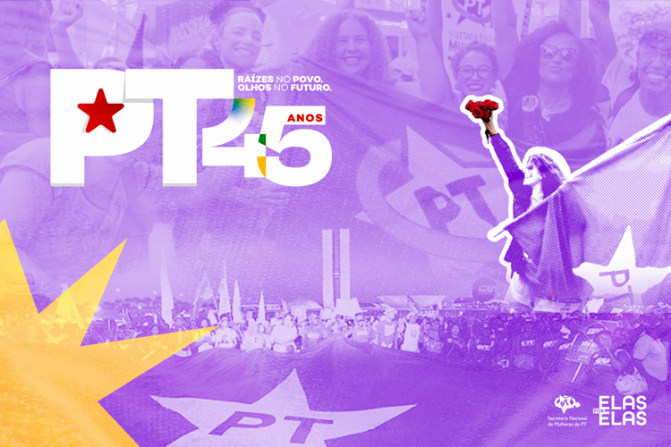 PT 45 Anos: Mulheres, Povo e Futuro