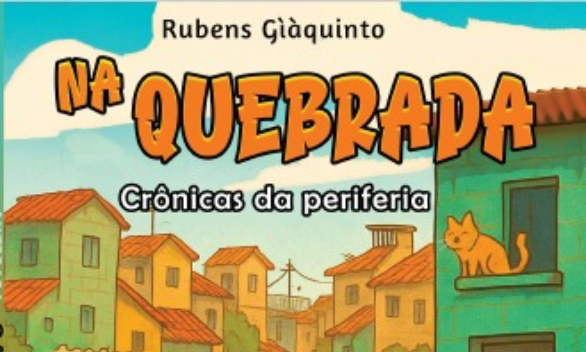Na Quebrada: Crônicas da Periferia (Rubens Giàquinto)