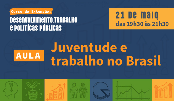 Juventude e trabalho são temas de aula desta quarta