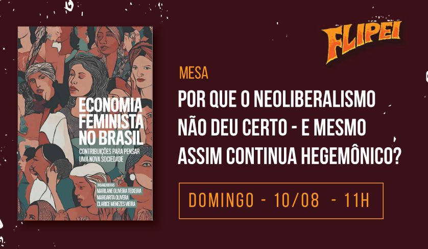 Economia Feminista terá lançamento e debate durante a Flipei, neste domingo