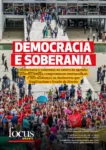 Focus Brasil #221 – Especial: democracia e soberania no centro da semana
