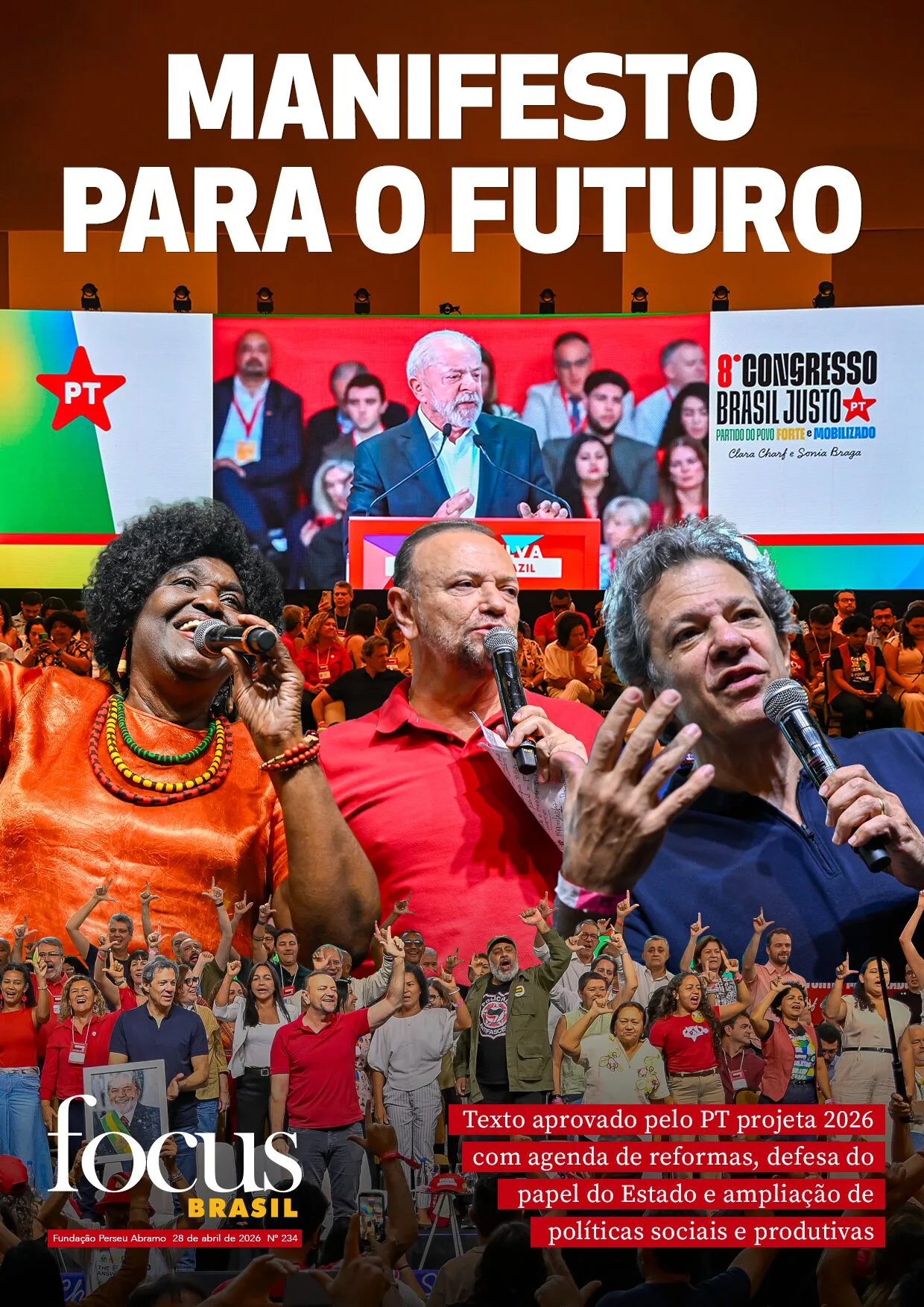 Focus Brasil #234 – Manifesto para o futuro: as ideias centrais do Congresso do PT