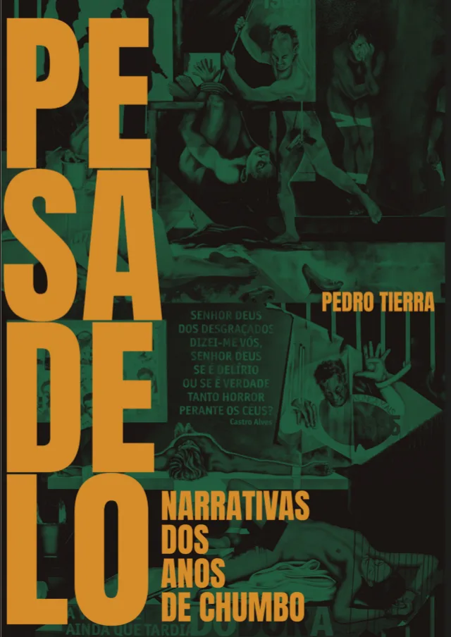 Pesadelo: narrativas dos anos de chumbo (2019)